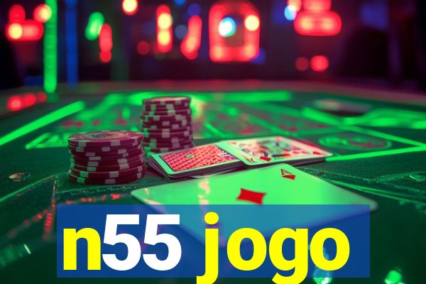 n55 jogo